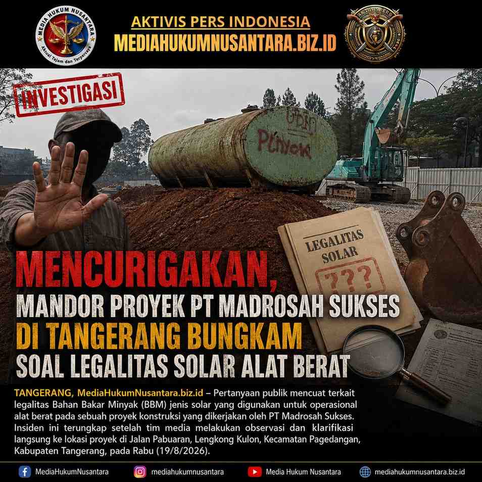 Mencurigakan, Mandor Proyek PT Madrosah Sukses di Tangerang Bungkam Soal Legalitas Solar Alat Berat